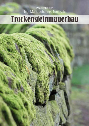 Trockensteinmauerbau