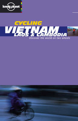 Vietnam, Laos and Cambodia