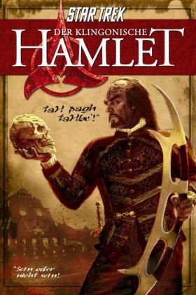 Der Klingonische Hamlet - William Shakespeare, Nick Nicholas, Andrew Strader