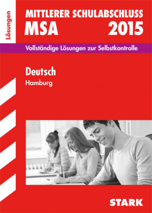Mittlerer Schulabschluss Hamburg - Deutsch  Lösungen