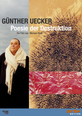 Günther Uecker: Poesie der Destruktion