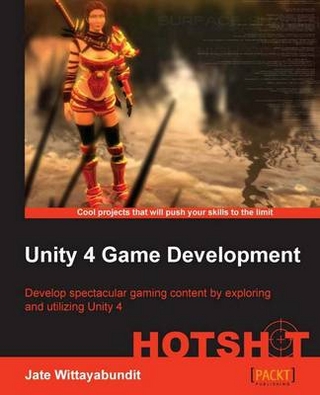 Unity 4 Game Development HOTSHOT