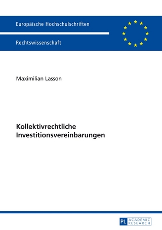 Kollektivrechtliche Investitionsvereinbarungen