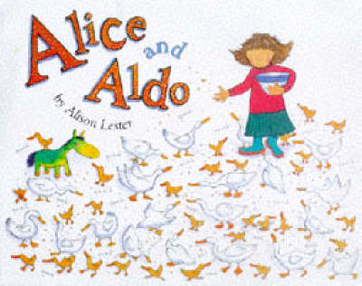 Alice and Aldo - Alison Lester