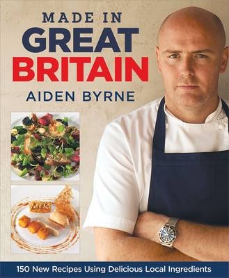Made in Great Britain - Aiden Byrne