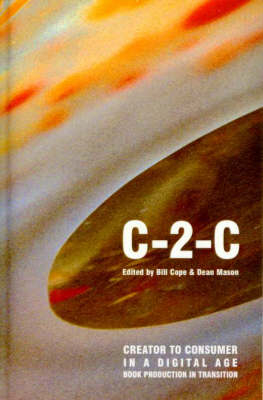 Creator to Consumer in a Digital Age