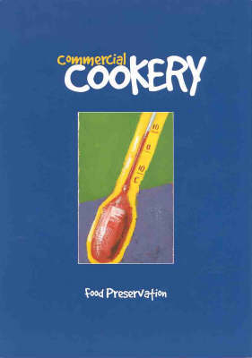 Food Preservation : Student Manual -  Regency Institute of TAFE