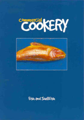 Fish and Shellfish : Student Manual -  Regency Institute of TAFE