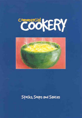 Stocks, Soups and Sauces : Student Manual -  Regency Institute of TAFE