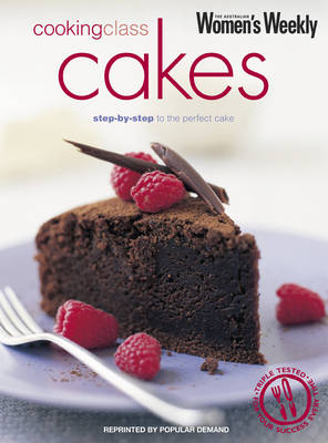 Cooking Class Cakes -  Australian Women's Weekly