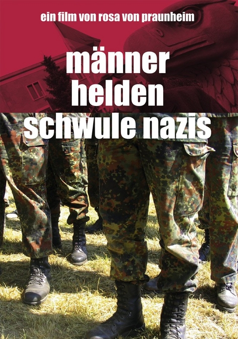 M&auml;nner, Helden, schwule Nazis