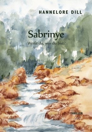 Sabrinye - Hannelore Dechau-Dill