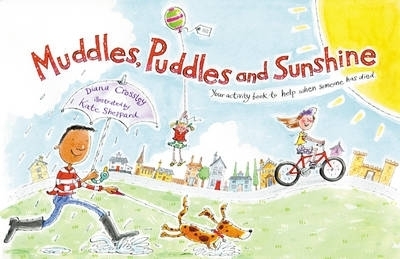 Muddles, Puddles and Sunshine -  Winston's Wish