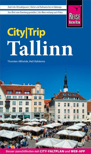 Reise Know-How CityTrip Tallinn - Heli Rahkema; Thorsten Altheide