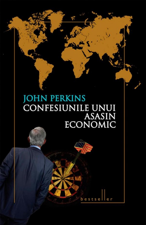 Confesiunile unui asasin economic -  Perkins John
