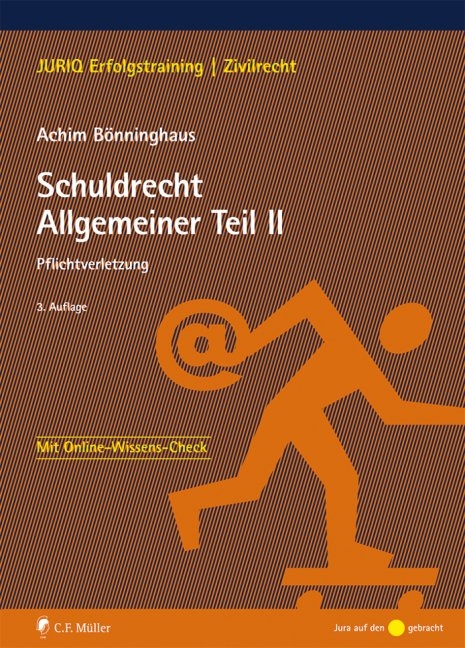Schuldrecht Allgemeiner Teil II - Achim B&ouml;nninghaus
