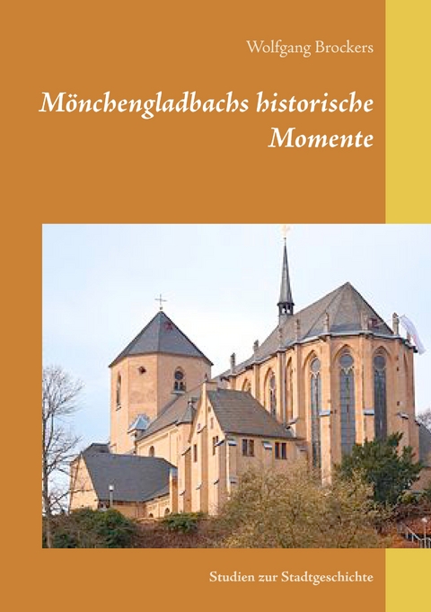 M&ouml;nchengladbachs historische Momente - Wolfgang Brockers