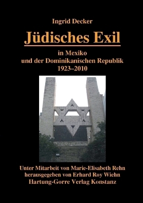 Jüdisches Exil in Mexiko und der Dominikanischen Republik 1923-2010