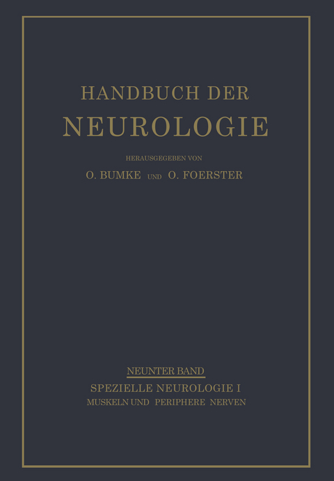 Muskeln und Periphere Nerven - NA Gagel, NA Moser, NA Villaverde, NA Wexberg