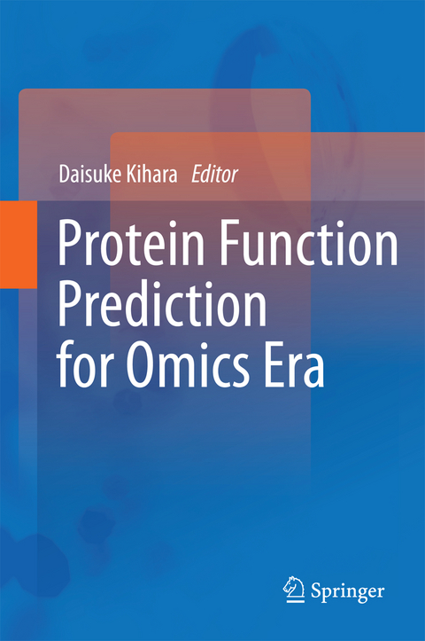 Protein Function Prediction for Omics Era - 