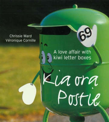 Kia Ora Postie - Chrissie Ward