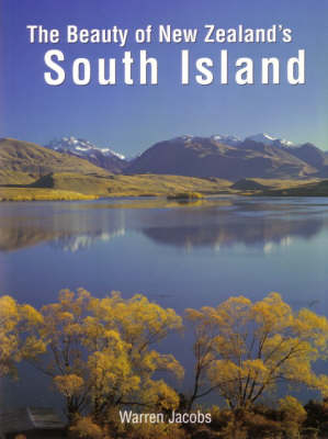 Beauty of New Zealand's South Island