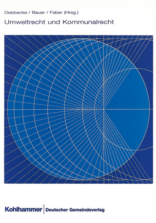 Umweltrecht und Kommunalrecht