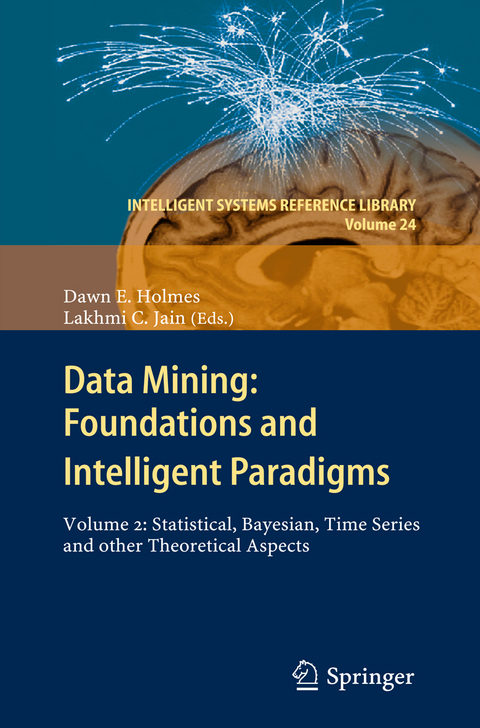 Data Mining: Foundations and Intelligent Paradigms - 