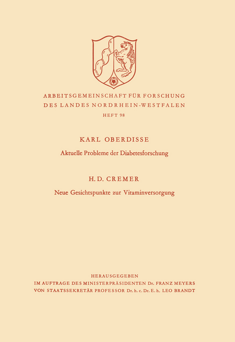 Aktuelle Probleme der Diabetesforschung. Neue Gesichtspunkte zur Vitaminversorgung - Karl Oberdisse