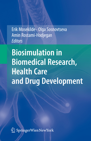 Biosimulation in Biomedical Research, Health Care and Drug Development