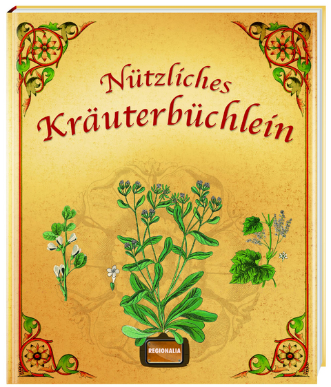 N&uuml;tzliches Kr&auml;uterb&uuml;chlein