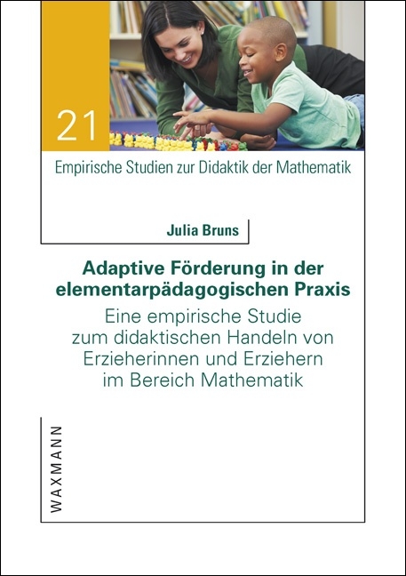 Adaptive F&ouml;rderung in der elementarp&auml;dagogischen Praxis - Julia Bruns
