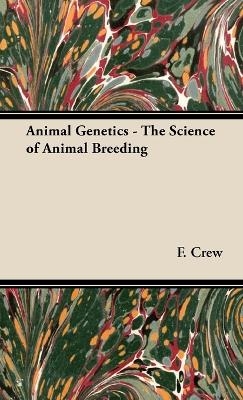 Animal Genetics - The Science of Animal Breeding