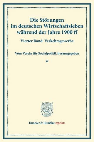 Die Störungen im deutschen Wirtschaftsleben während der Jahre 1900 ff.