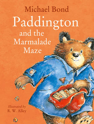 Paddington and the Marmalade Maze - Michael Bond