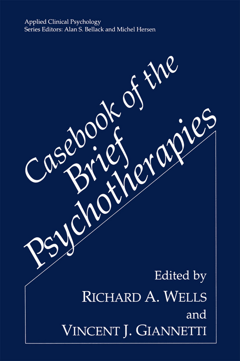 Casebook of the Brief Psychotherapies - 