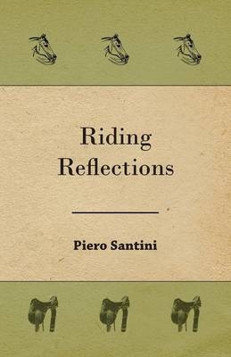 Riding Reflections - Piero Santini