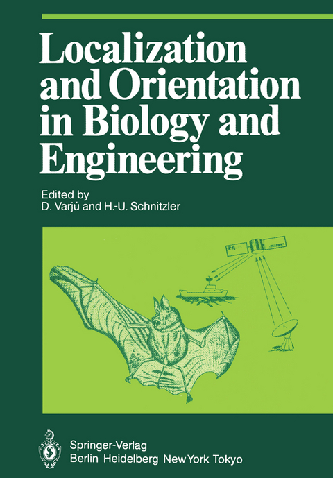 Localization and Orientation in Biology and Engineering - 