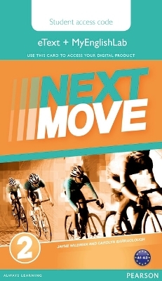 Next Move 2 eText & MEL Access Card