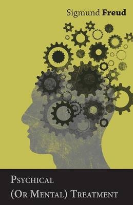 Psychical (or Mental) Treatment