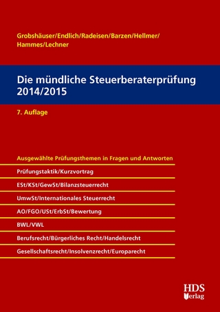 Die mündliche Steuerberaterprüfung 2014/2015