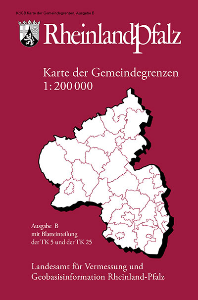 Karte der Gemeindegrenzen von Rheinland-Pfalz 1:200 000, Ausgabe B -  Landesamt f&uuml;r Vermessung und Geobasisinformation Rheinland-Pfalz