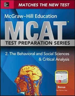 McGraw-Hill Education MCAT Behavioral and Social Sciences & Critical Analysis 2015, Cross-Platform Edition - George Hademenos