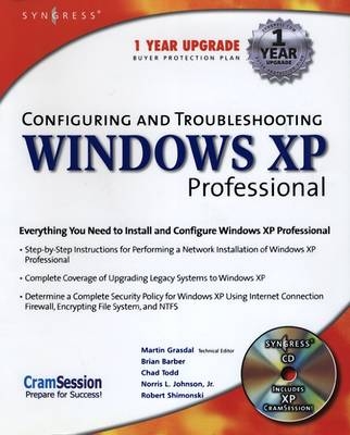 Configuring and Troubleshooting Windows XP Professional -  Syngress