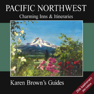 Karen Brown's Pacific North West