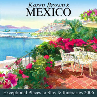 Karen Brown's Mexico