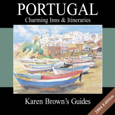 Karen Brown's Portugal - Karen Brown