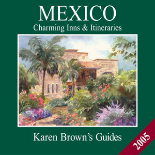 Karen Brown's Mexico