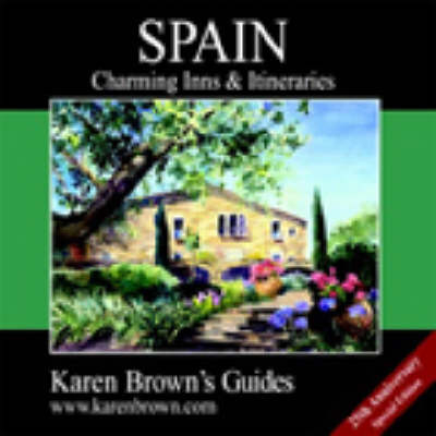 Karen Brown's Spain - Karen Brown