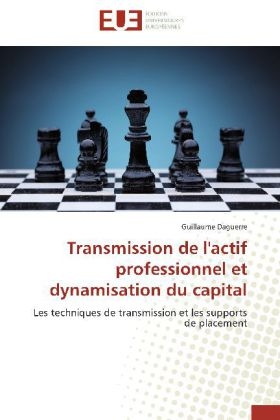 Transmission de l'Actif Professionnel Et Dynamisation Du Capital